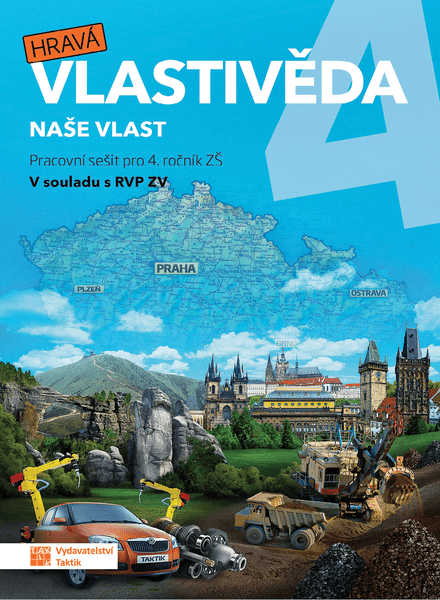 Hravá vlastivěda 4 - Naše vlast - pracovní sešit