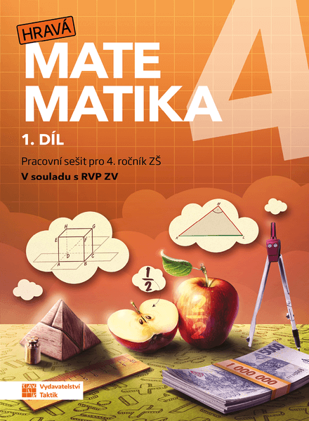 Hravá matematika 4 - pracovní sešit - 1. díl