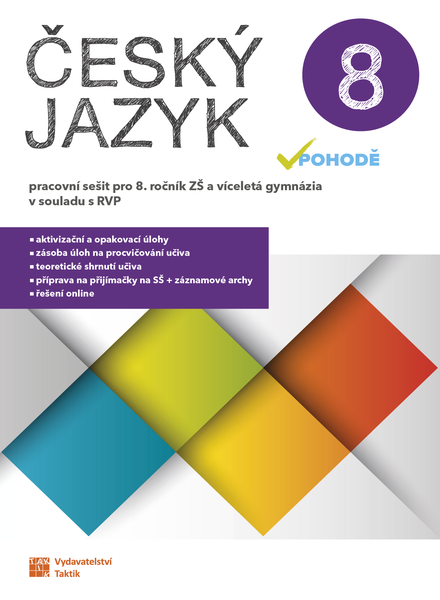 Český jazyk v pohodě 8 - pracovní sešit