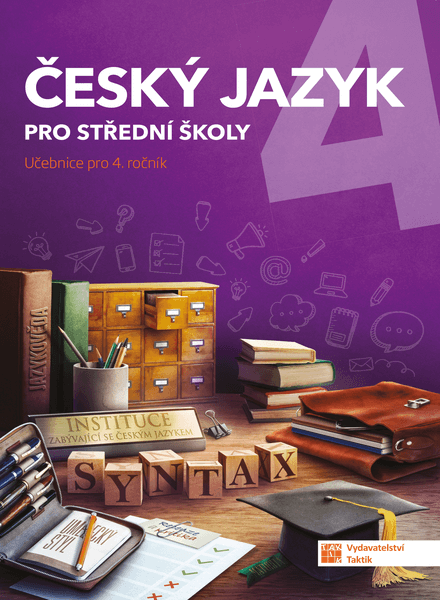 Český jazyk 4 pro SŠ - učebnice