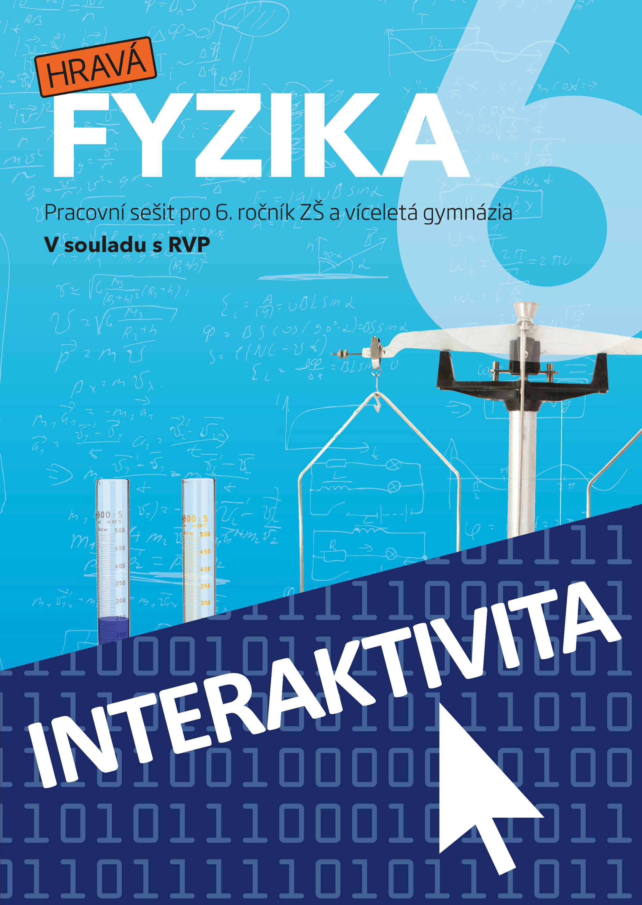 Interaktivní sešit Hravá fyzika 6 - nová řada (na 1 rok)