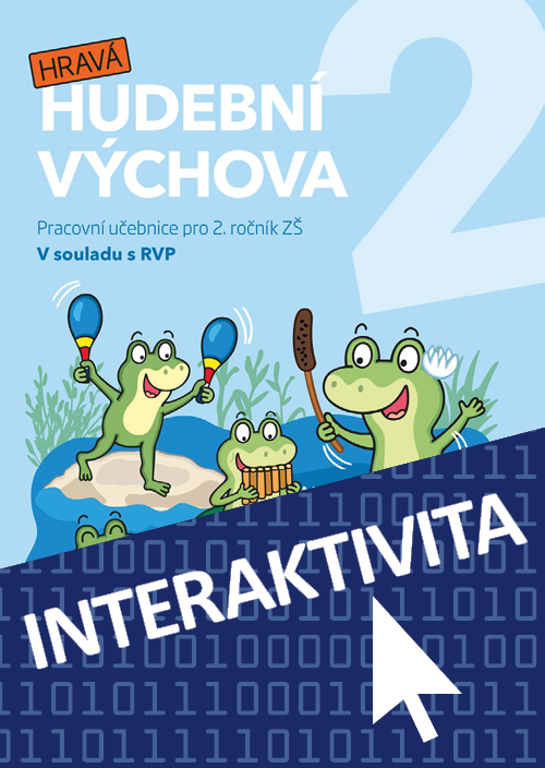 Interaktivní pracovní učebnice Hravá hudební výchova 2 (na 1 rok)