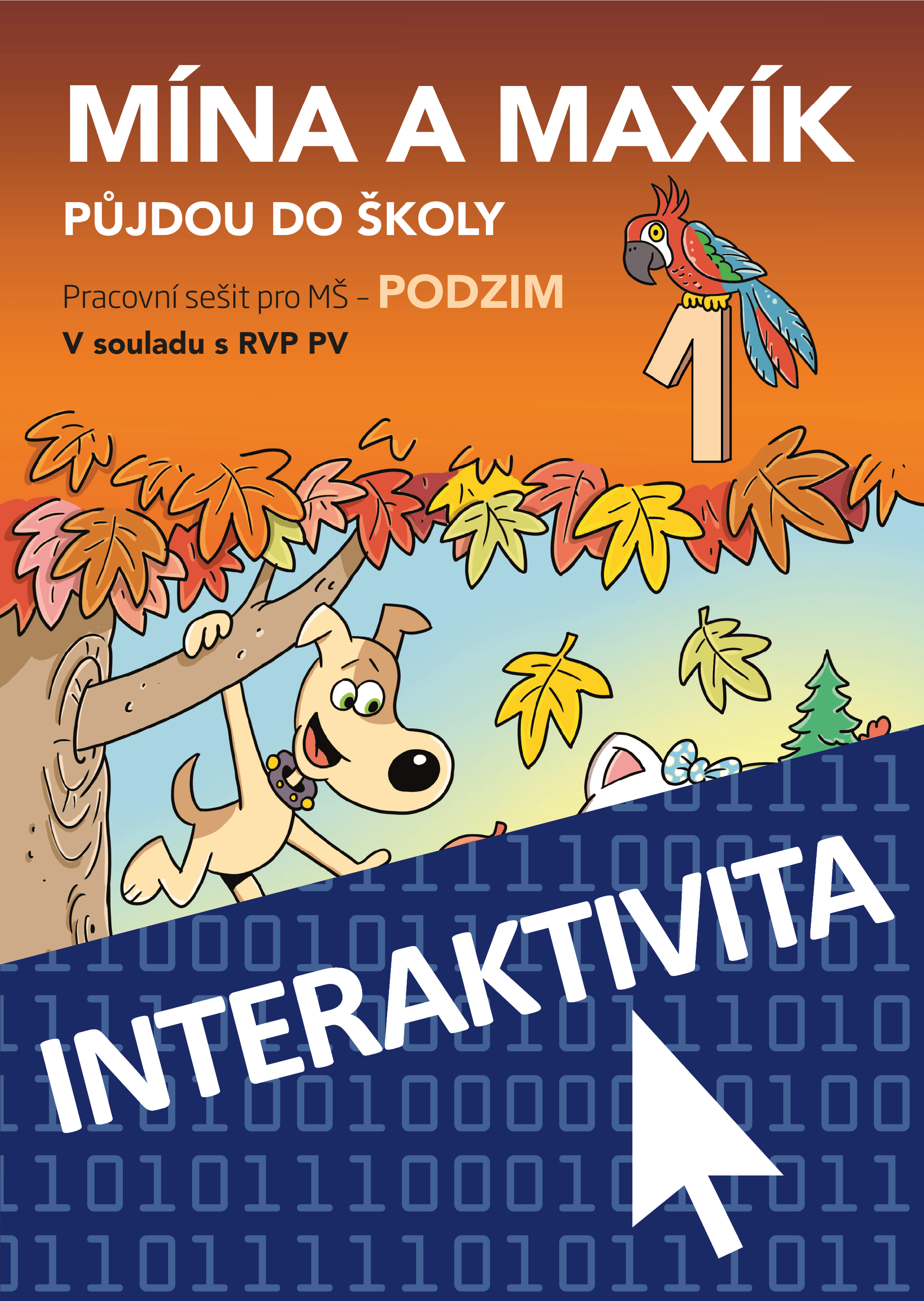 Interaktivní sešit Mína a Maxík půjdou do školy - PODZIM 1 (na 1 rok)