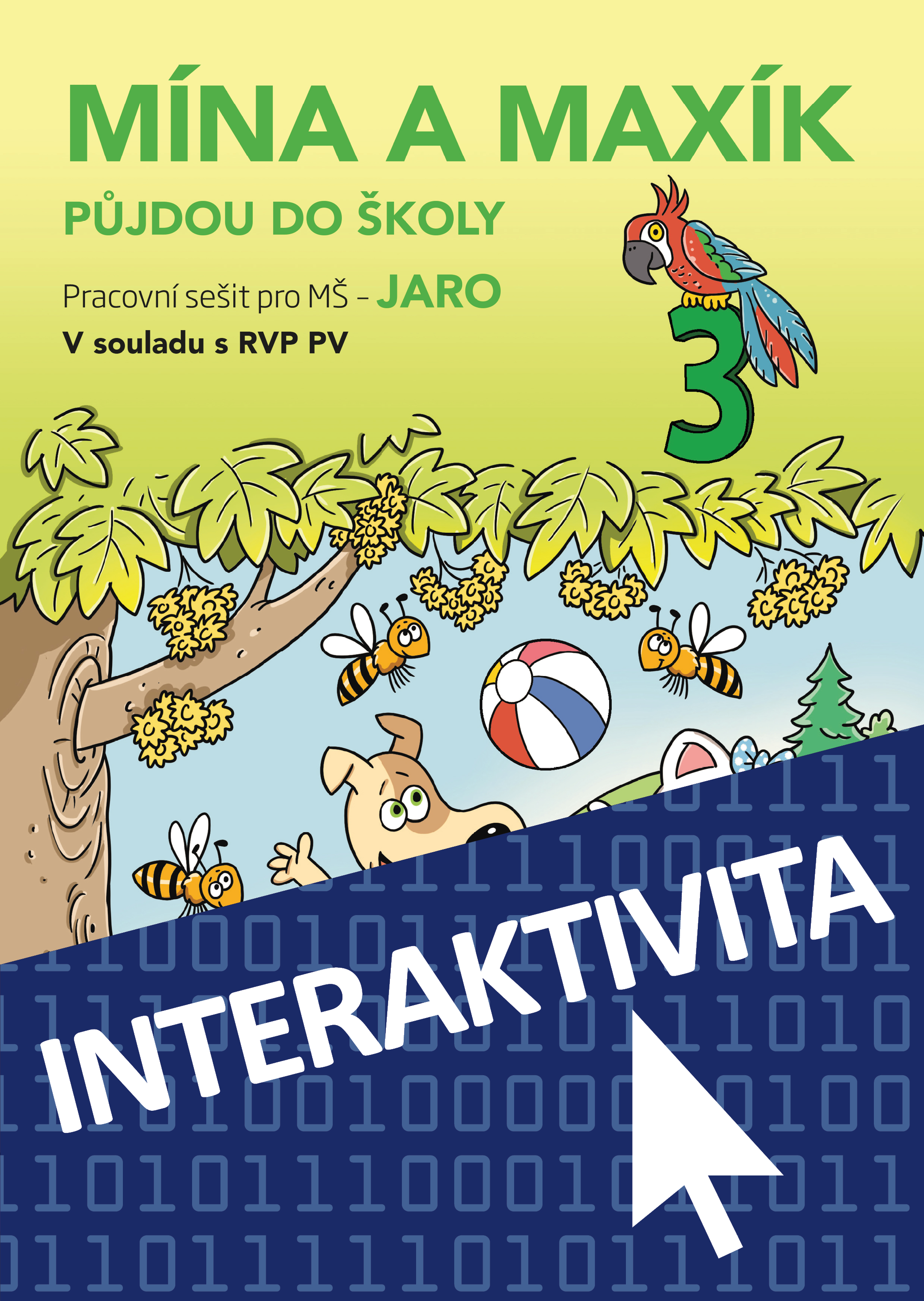 Interaktivní sešit Mína a Maxík půjdou do školy - JARO 3 (na 1 rok)