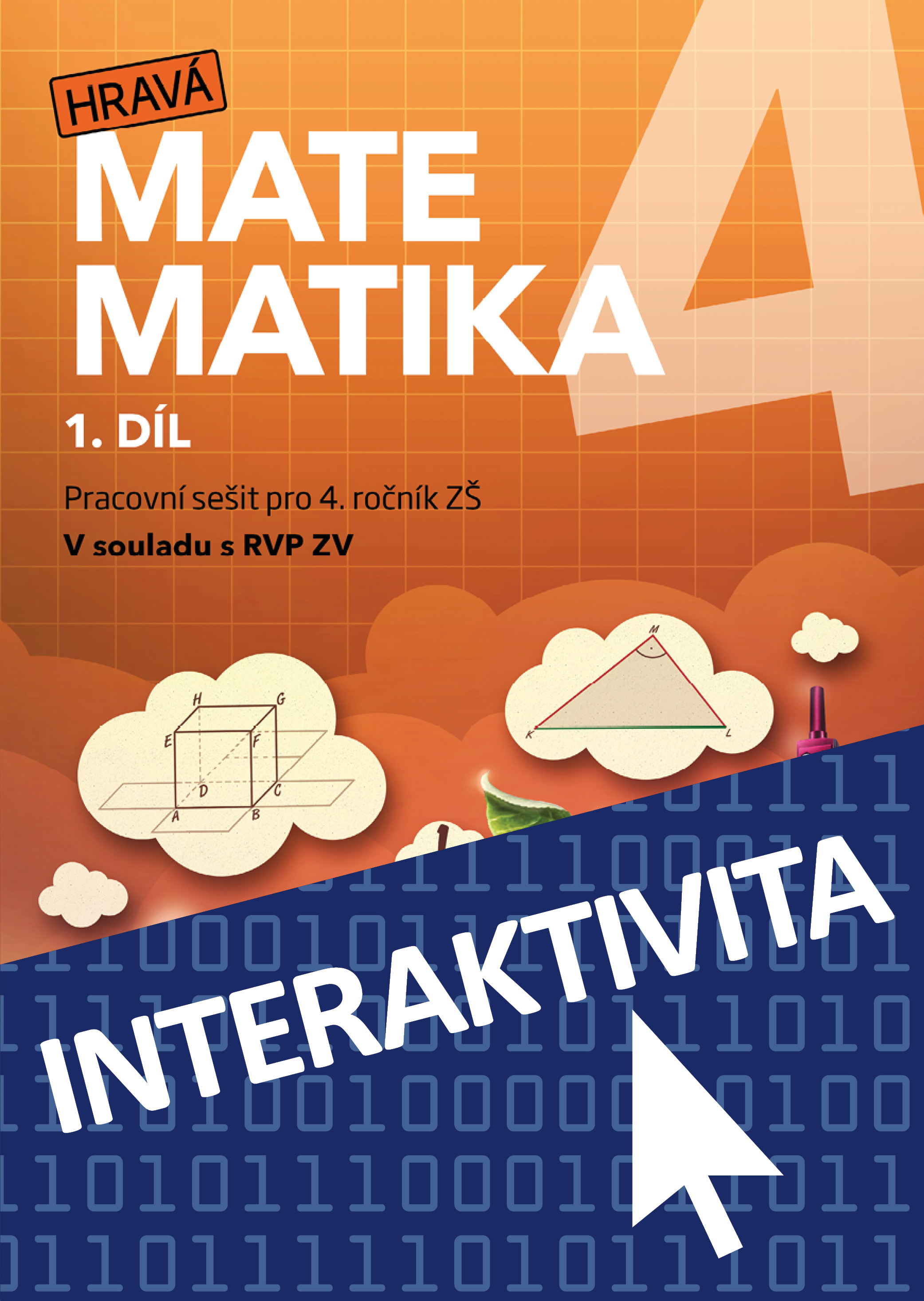 Interaktivní sešit Hravá matematika 4 - 1. díl (na 1 rok)