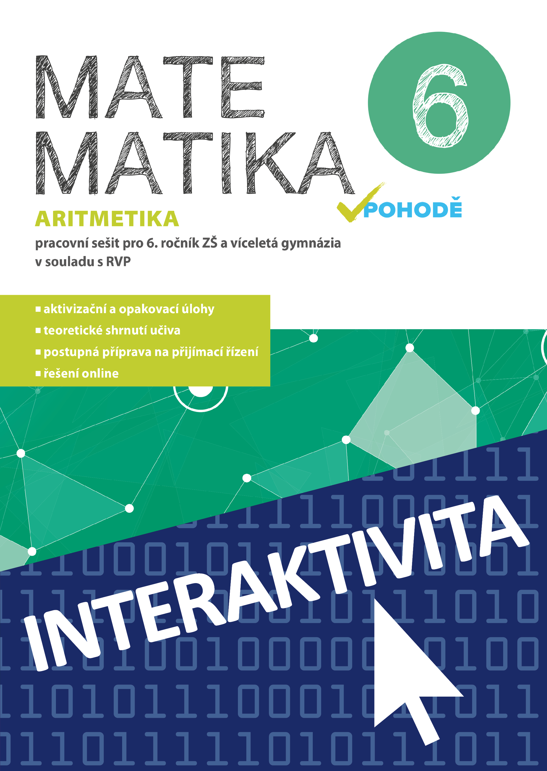 Interaktivní sešit Matematika v pohodě 6 Aritmetika (na 1 rok)