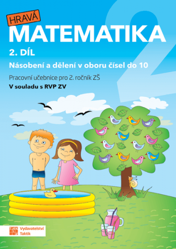 Hravá matematika 2 - přepracované vydání - pracovní učebnice - 2. díl