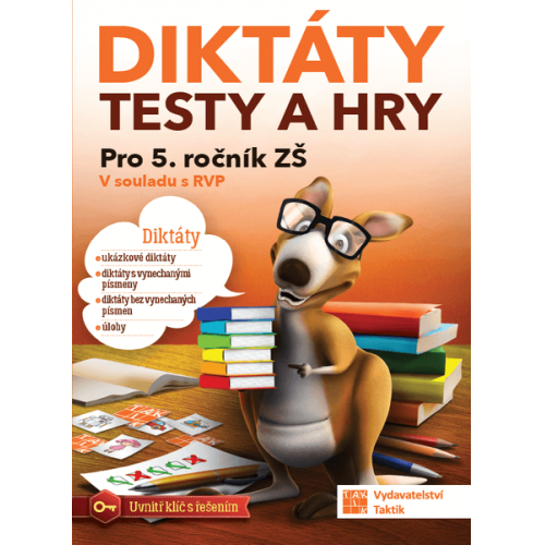 Diktáty, testy a hry pro 5. ročník