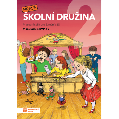 Hravá školní družina 2 - pracovní sešit