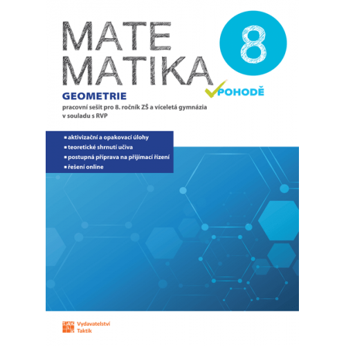 Matematika v pohodě 8 - geometrie - pracovní sešit