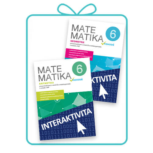 Interaktivní sešity Matematika v pohodě 6 - Aritmetika + Geometrie