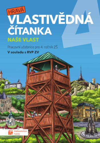 Hravá vlastivědná čítanka 4 - Naše vlast