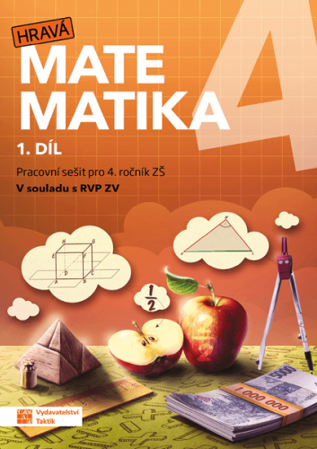 Hravá matematika 4 - pracovní sešit - 1. díl